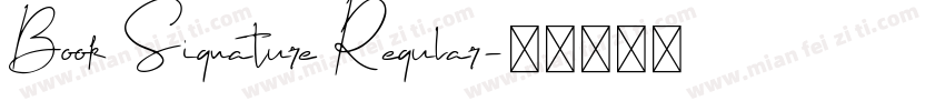 Book Signature Regular字体转换